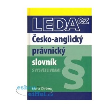 Česko-anglický právnický slovník 3. vydání