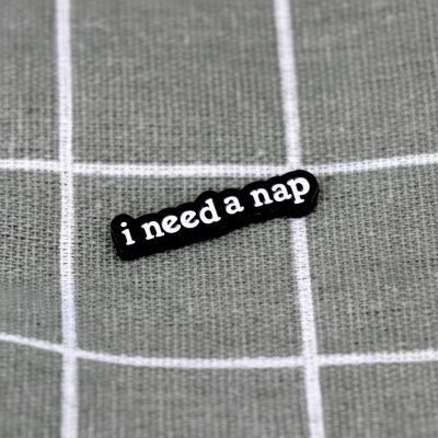Pinarna I need a nap / Potřebuji šlofíčka – Zboží Dáma