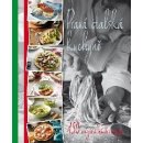 Italská kuchyně. 150 originálních receptů - Carla Bardi