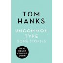 Uncommon Type : Some Stories