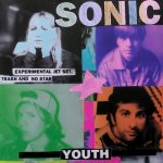 Sonic Youth - Experimental Jet Set Tras LP – Hledejceny.cz