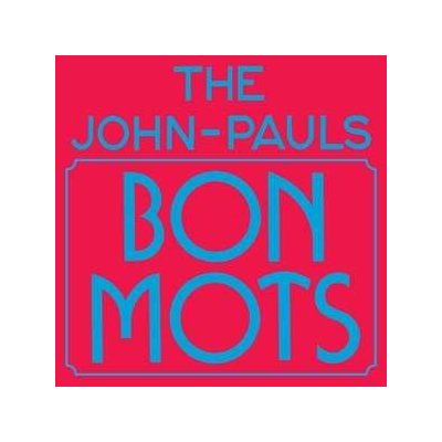 The John-Pauls - Bons Mots LP