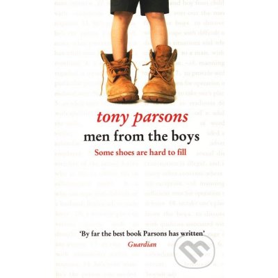 Men from the Boys - Tony Parsons