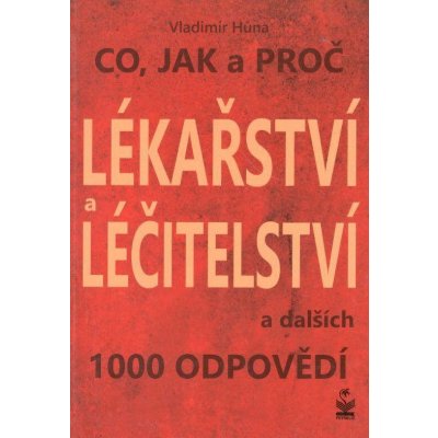 Lékařství a léčitelství - Vladimír Hůna – Hledejceny.cz