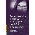 Státní maturita z češtiny v testových otázkách a odpovědích – Hledejceny.cz
