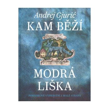 Kam běží modrá liška