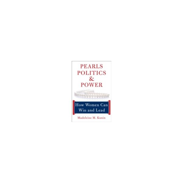 E-book elektronická kniha Pearls, Politics, and Power - Kunin Madeleine