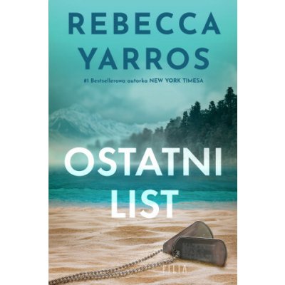 Ostatni list wyd. 2 Rebecca Yarros – Hledejceny.cz