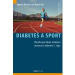 Diabetes a sport - Jan Brož, Zdeněk Rušavý – Sleviste.cz