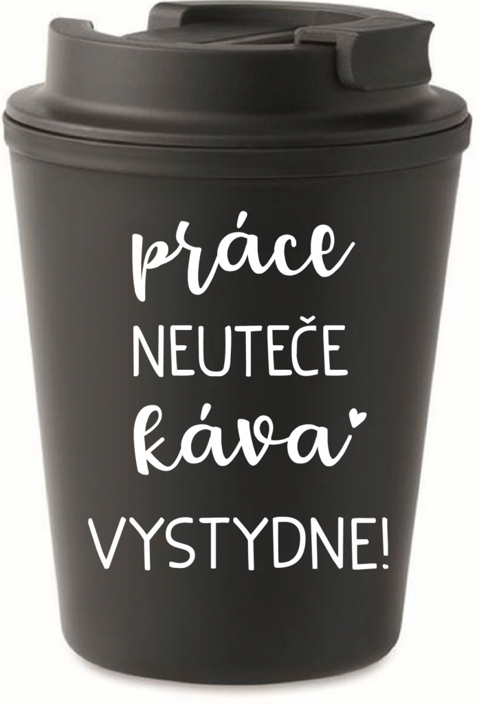 Giftela PRÁCE NEUTEČE, KÁVA VYSTYDNE! černý termohrnek 300 ml