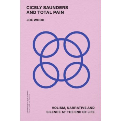 Cicely Saunders and Total Pain – Hledejceny.cz