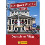 Berliner Platz Neu 3 - Lehr- und Arbeitsbuch – Hledejceny.cz