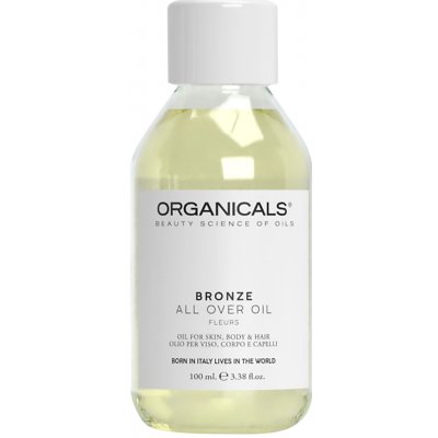 Organicals BRONZE All Over Oil Fleurs přírodní a organický olej 100 ml – Sleviste.cz