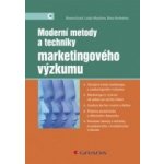 Moderní metody a techniky marketingového výzkumu - Roman Kozel, Lenka Mynářová, Hana Svobodová – Hledejceny.cz