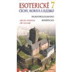 Vokolek Václav Kuchař Jiří Esoterické Čechy Morava a Slezsko 7 – Hledejceny.cz