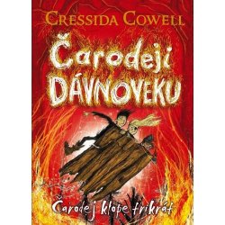 Cowell Cressida - Čarodej klope trikrát