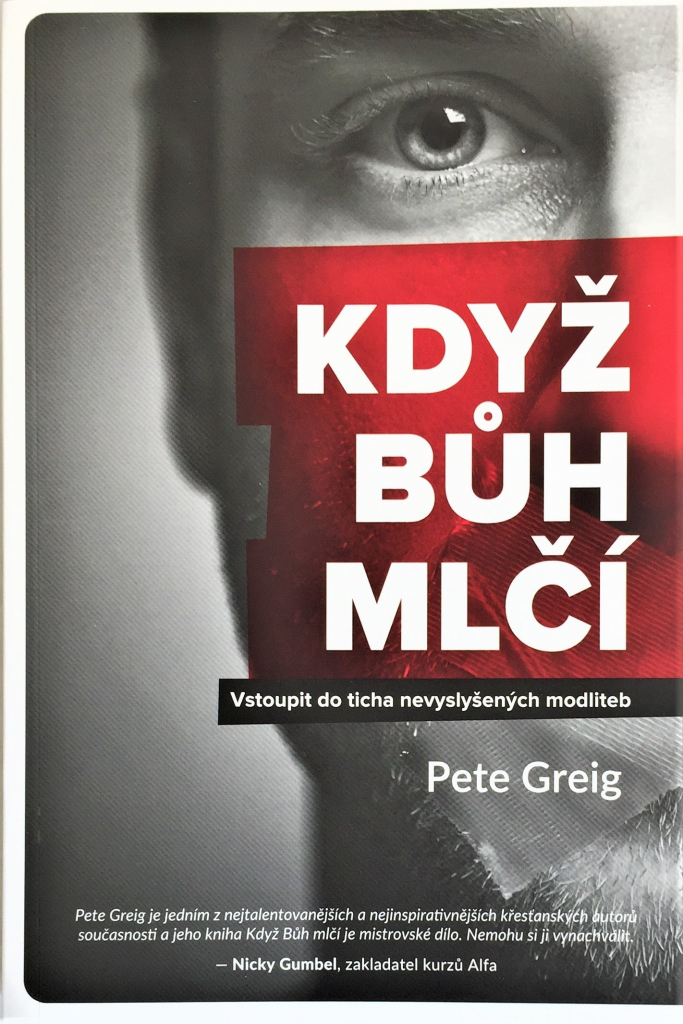 Greig Pete - Když Bůh mlčí