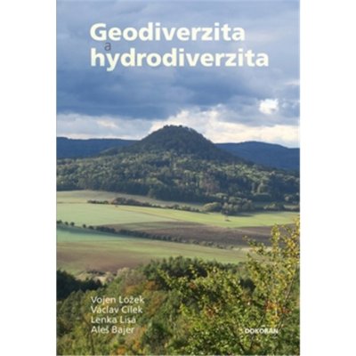 Geodiverzita a hydrodiverzita - Vojen Ložek