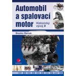 Automobil a spalovací motor - Branko Remek – Zboží Dáma