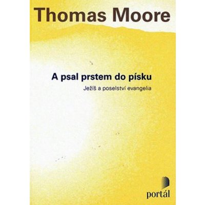 A psal prstem do písku - Thomas Moore