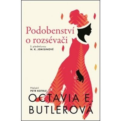 Podobenství o rozsévači - Octavia E Butlerová – Hledejceny.cz