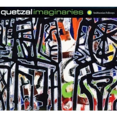 Quetzal - Imaginaries CD – Zboží Mobilmania