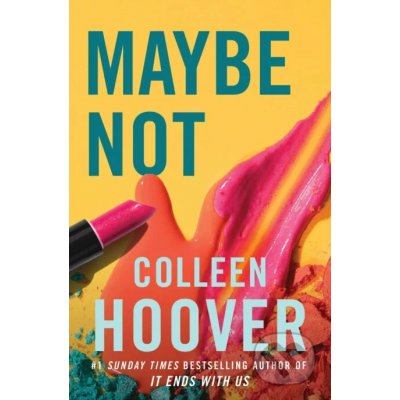 Maybe No - Colleen Hoover