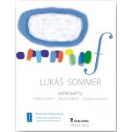 Lukáš Sommer: Impromptu – Sleviste.cz