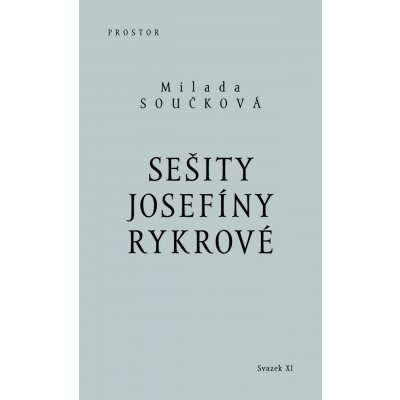 Sešity Josefíny Rykrové - Milada Součková – Zbozi.Blesk.cz