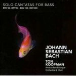 Bach - Solo Cantatas For Bass - Bwv 56, 82, 158, 203 – Hledejceny.cz