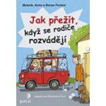 Jak přežít, když se rodiče rozvádějí - Melanie Fordovi – Sleviste.cz