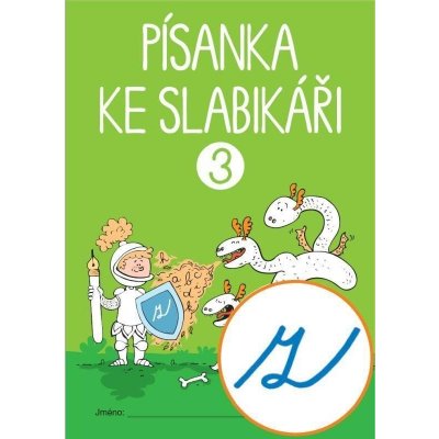 Písanka ke Slabikáři 3. sešit („z“ s kličkou) - Radka Wildová – Hledejceny.cz