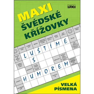 Maxi švédské křížovky - Luštíme s humorem - Adéla Müllerová