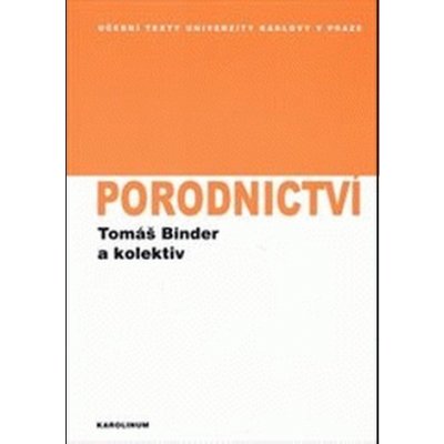 Porodnictví - Tomáš Binder – Hledejceny.cz