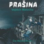 Prašina - Vojtěch Matocha – Zboží Dáma