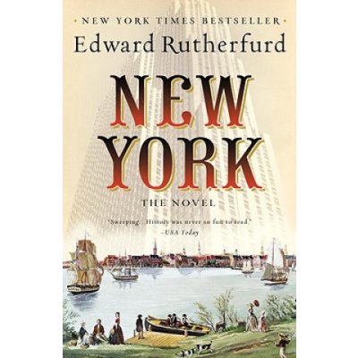 New York: The Novel Rutherfurd EdwardPaperback – Zboží Mobilmania