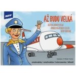 MFP 5301187 Omalovánky Až budu velká – Hledejceny.cz
