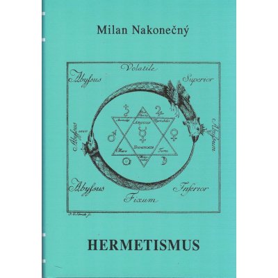 Hermetismus - Milan Nakonečný – Zbozi.Blesk.cz