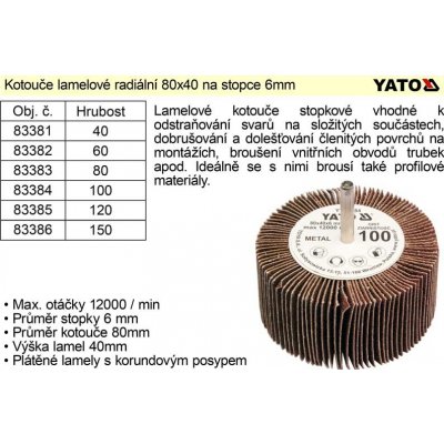 Yato Kotouč lamelový radiální 80 x 40 x 6 mm P80 YT-83383 – Zbozi.Blesk.cz