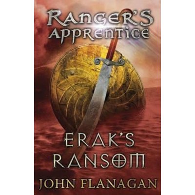 Ranger's Apprentice 7: Erak's Ransom - Paperba... - John Flanagan – Sleviste.cz