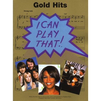 I Can Play That! Gold Hits noty, klavír, texty & akordy – Zboží Mobilmania