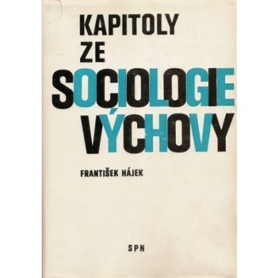 Kapitoly ze sociologie výchovy – Zbozi.Blesk.cz