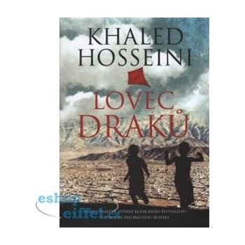 Hosseini Khaled: Lovec draků Kniha