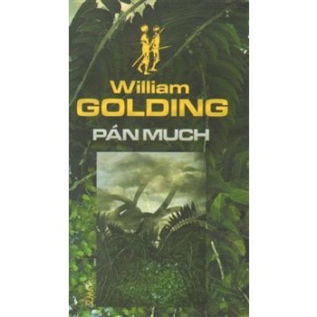 Pán much - William Golding