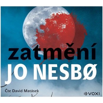 Zatmění - Jo Nesbo, David Matásek - CD