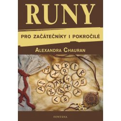 Runy pro začátečníky a pokročilé - Alexyndra Chauran