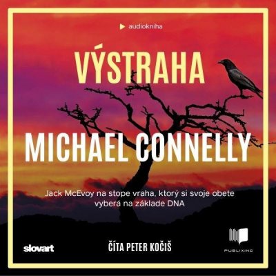 Výstraha - Connelly Michael – Hledejceny.cz