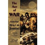 The Art of War Jomini Antoine HenriPaperback – Sleviste.cz
