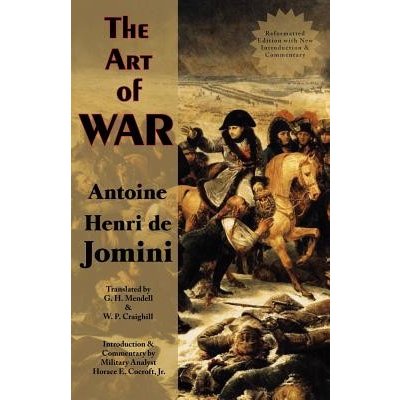 The Art of War Jomini Antoine HenriPaperback – Sleviste.cz