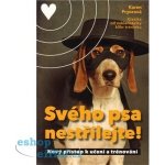 Svého psa nestřílejte! – Hledejceny.cz